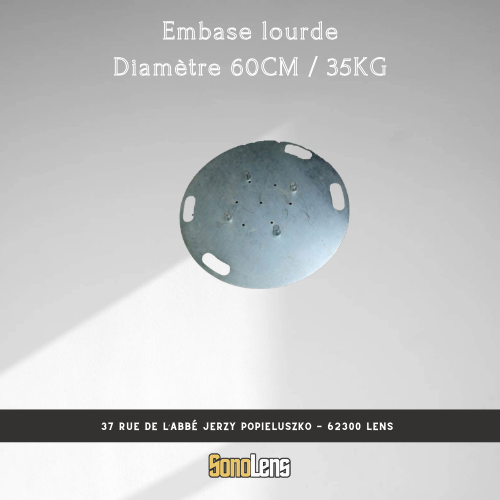 Location embase lourde 35 kg
