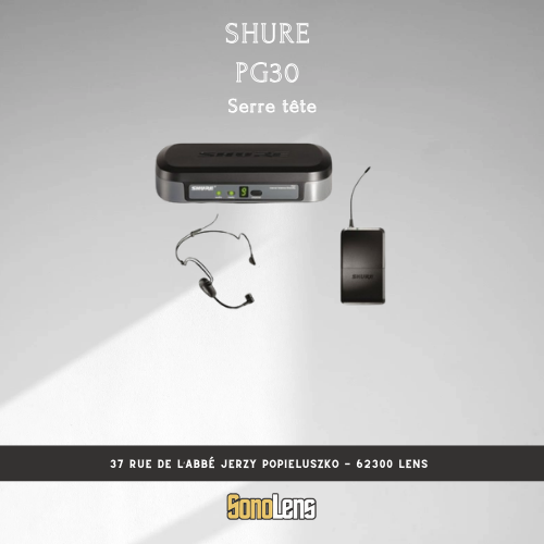 Location Micro HF Shure SERRE TETE PG30