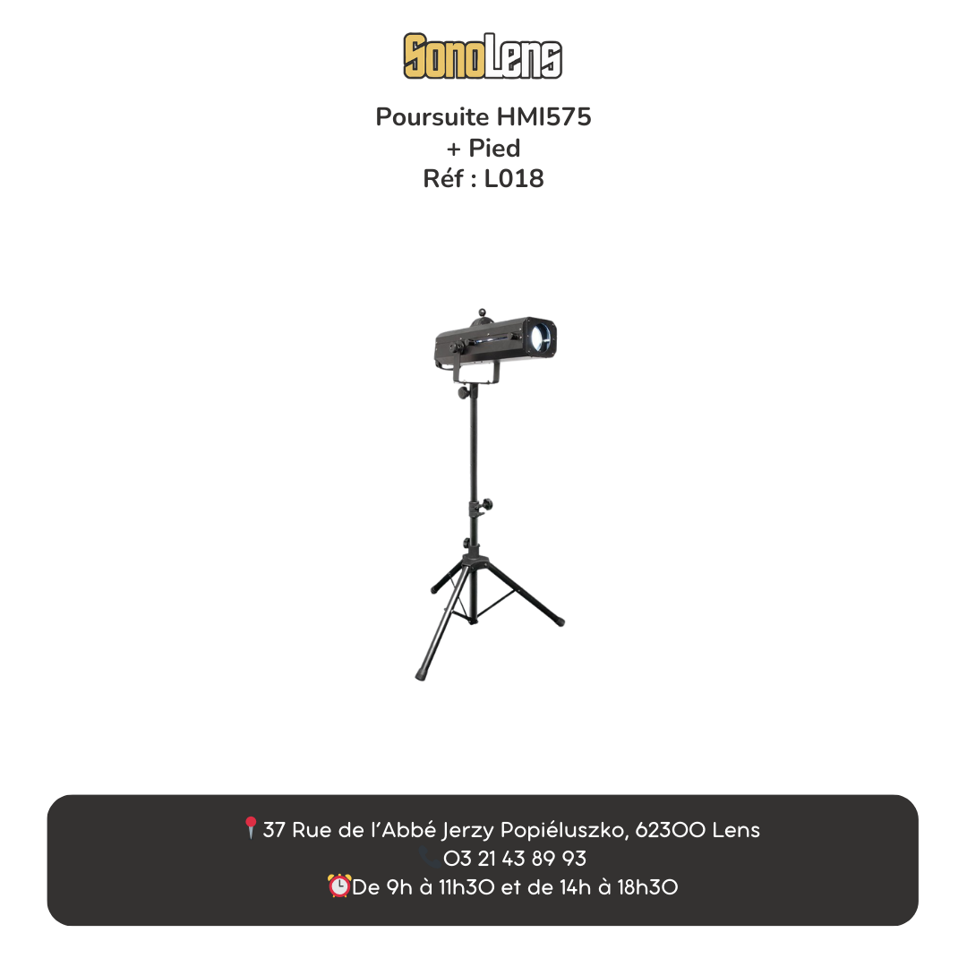 Location poursuite HMI575 + pied