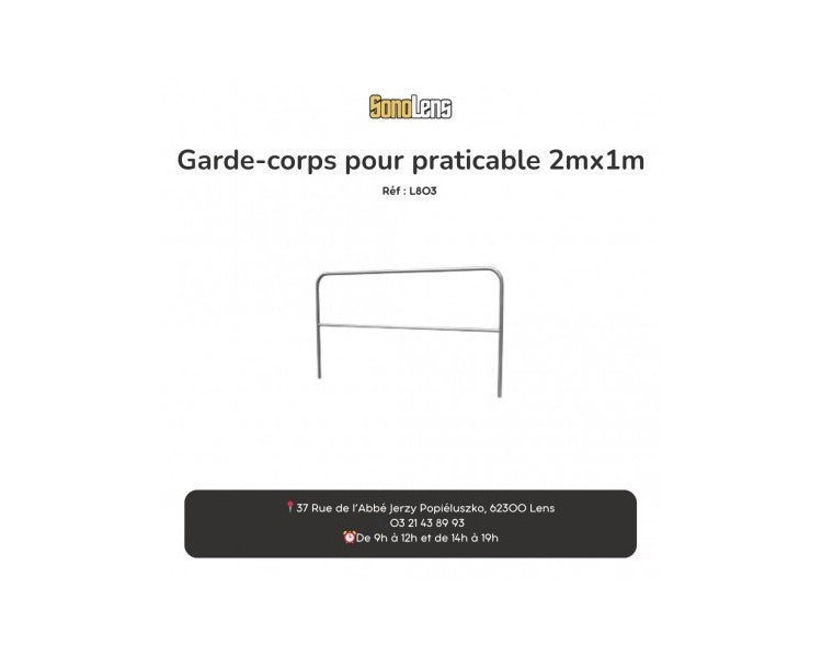 Location gardes-corps pour praticable 2x1m